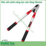 Kéo cắt cành cộng lực cán tăng Okuma