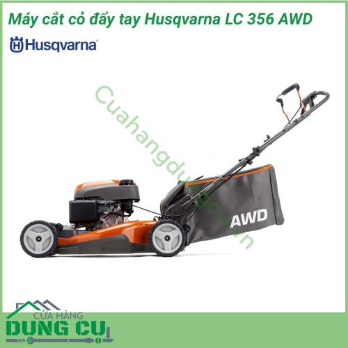 Máy cắt cỏ đẩy tay Husqvarna LC356 AWD máy cắt khỏe, tự đẩy với động cơ Honda khỏe, dễ khởi động. Được trang bị với bàn cắt bằng thép rộng, lý tưởng cho các bãi cỏ rộng như: sân golf, sân bóng đá, sân chơi thể thao chuyên nghiệp,....