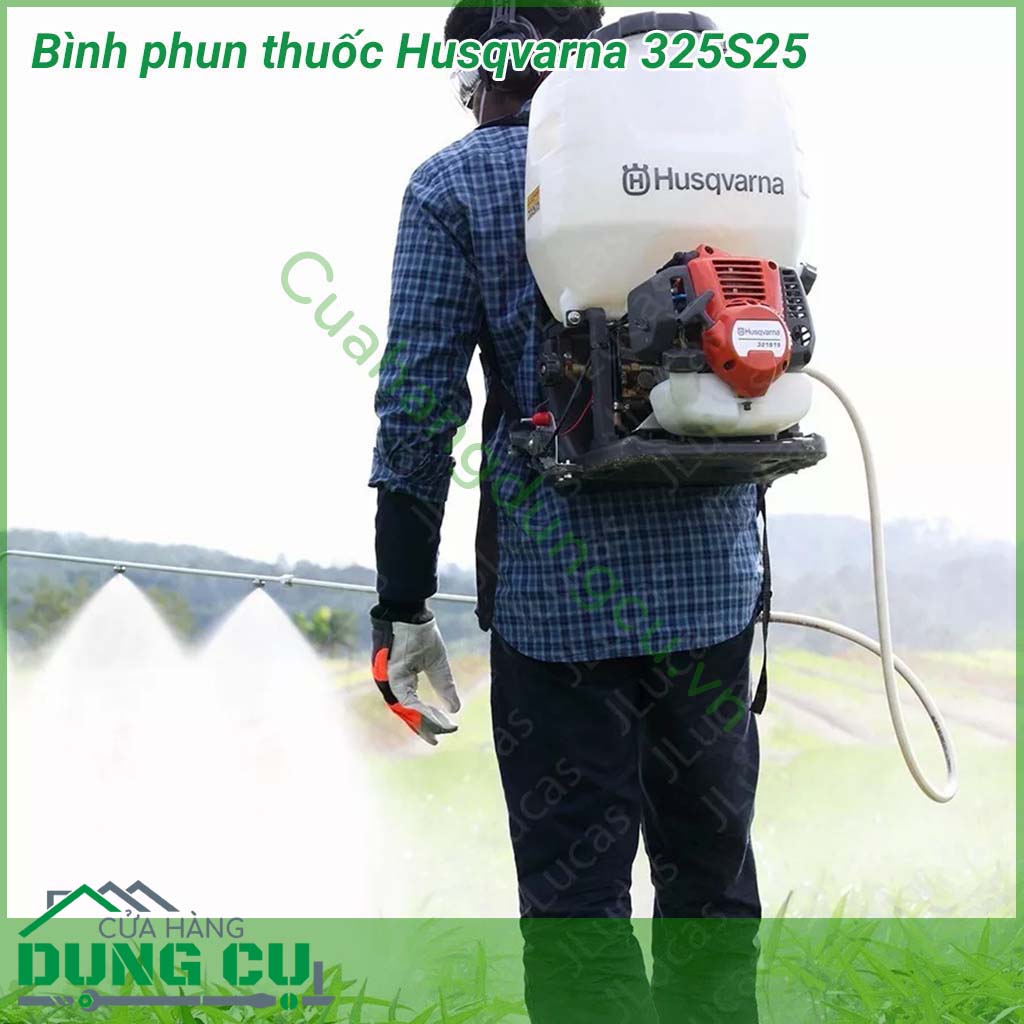 Bình phun thuốc Husqvarna 325S25 loại bình phun khỏe với dung tích bình lớn hiệu quả cho việc chăm sóc cây trồng