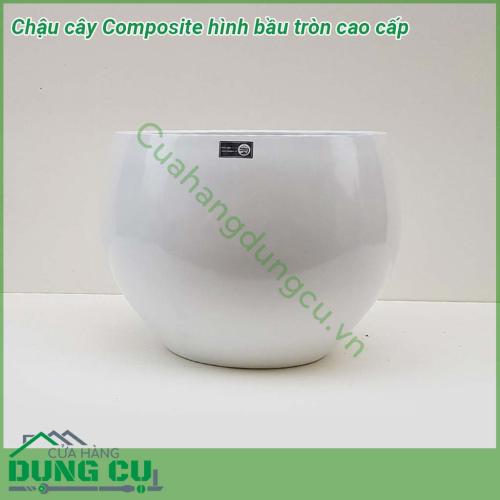 Chậu cây Composite hình bầu tròn cao cấp được thiết kế và làm theo các mẫu mã kiểu dáng từ cổ điển đến hiện đại theo phong cách Châu Âu. Kiểu dáng tròn bầu giữa. Chậu siêu nhẹ, dễ dàng vận chuyển đi xa, hoặc di chuyển lên cao theo mục đích sử dụng