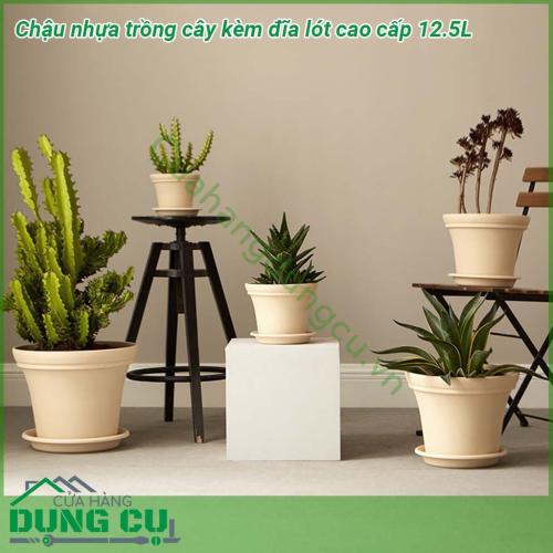 Chậu nhựa trồng cây kèm đĩa lót cao cấp 12 5L kết cấu chậu dày dặn chịu sức nặng tốt Chất liệu nhựa PP an toàn KHÔNG MÙI KHÔNG hại môi trường Có đĩa lót đi cùng giúp cho việc tưới không bị thoát nước ra ngoài đảm bảo vệ sinh thẩm mỹ