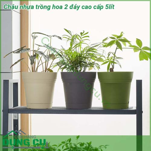 Chậu nhựa trồng hoa 2 đáy cao cấp 5L được sản xuất bằng loại nhựa cao cấp độ dẻo cao đàn hồi tốt phù hợp với nhiều loại cây cảnh khác nhau  Chậu trồng cây 2 đáy cao cấp có lỗ thoát nước ở đáy chậu tránh tình trạng ngập úng rễ cây