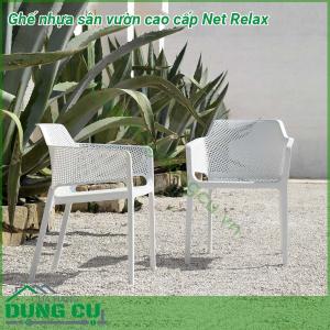 Ghế nhựa sân vườn cao cấp Net Relax