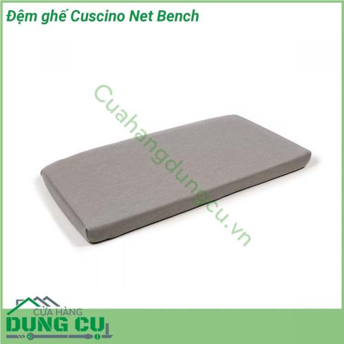 Đệm ghế Cuscino Net Bench được làm từ 100 sợi nhuộm acrylic Đã xử lý chống bám bụi bẩn và chống nấm mốc Độ bền màu dưới ánh sáng đạt 5 8 Có thể tháo bỏ bọc nhờ khóa kéo