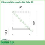 Kit nâng chiều cao cho bàn Cube 80 nâng chiều cao (từ 75 5 cm đến 107 cm) cho Bàn Cube 80  Chân nhôm siêu bền chống trượt chống bạc màu bất chấp thời tiết nắng mưa