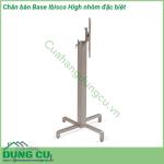 Chân bàn Base Ibisco High nhôm đặc biệt