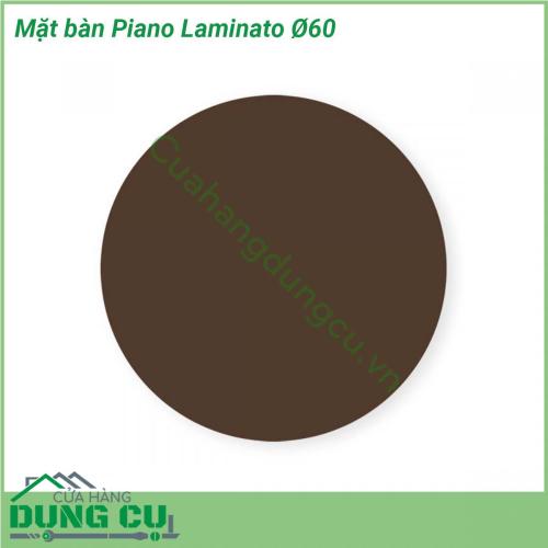 Mặt bàn Piano Laminato Ø60 được làm từ chất liệu cao cấp được xử lý tia UV chịu được thời tiết mưa nắng khắc nghiệt Rất thích hợp với sân vườn ngoài trời