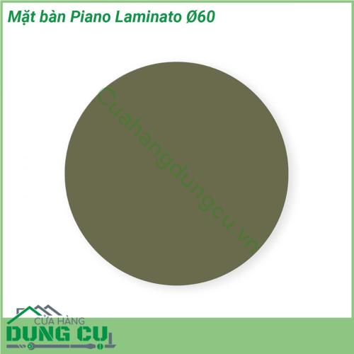 Mặt bàn Piano Laminato Ø60 được làm từ chất liệu cao cấp được xử lý tia UV chịu được thời tiết mưa nắng khắc nghiệt Rất thích hợp với sân vườn ngoài trời